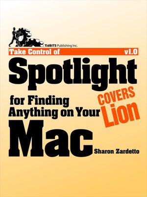cover image of Take Control of Spotlight for Finding Anything on Your Mac